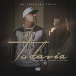 Mr. Frank (Big Pappa) - Todavía MP3